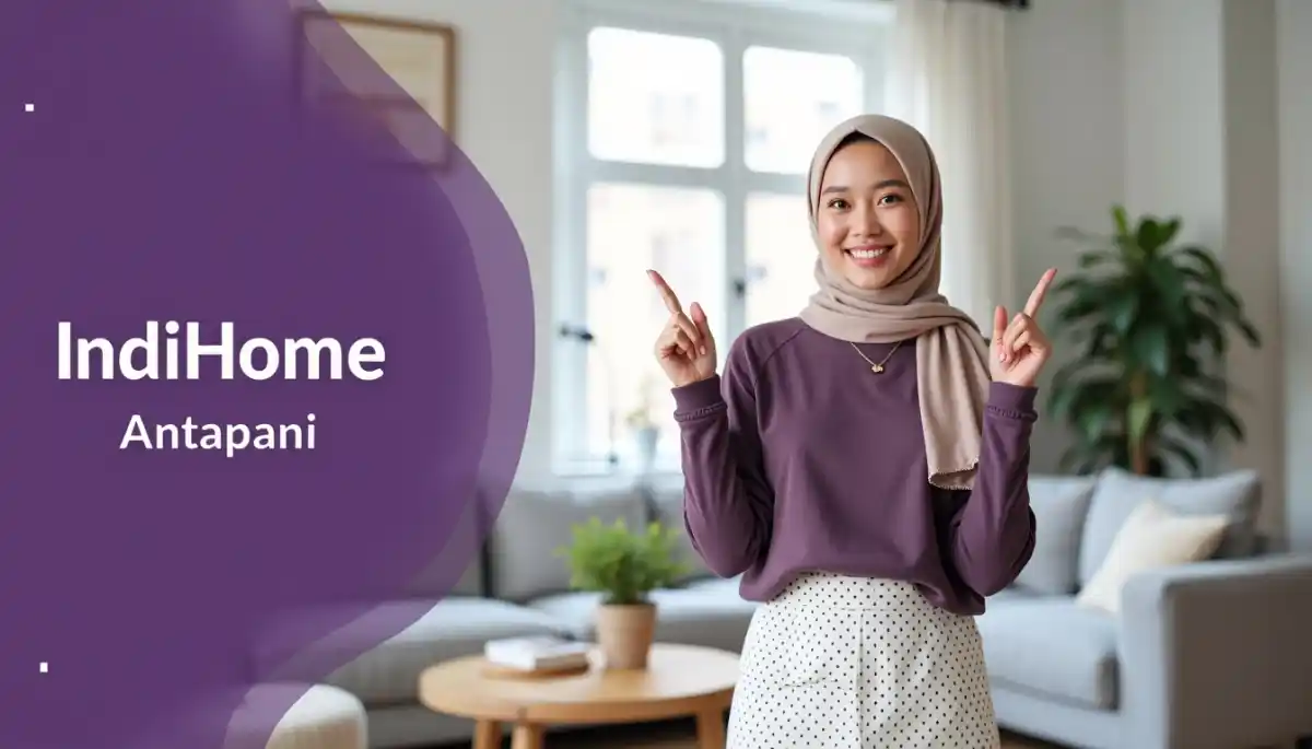 IndiHome Antapani | Promo Paket IndiHome