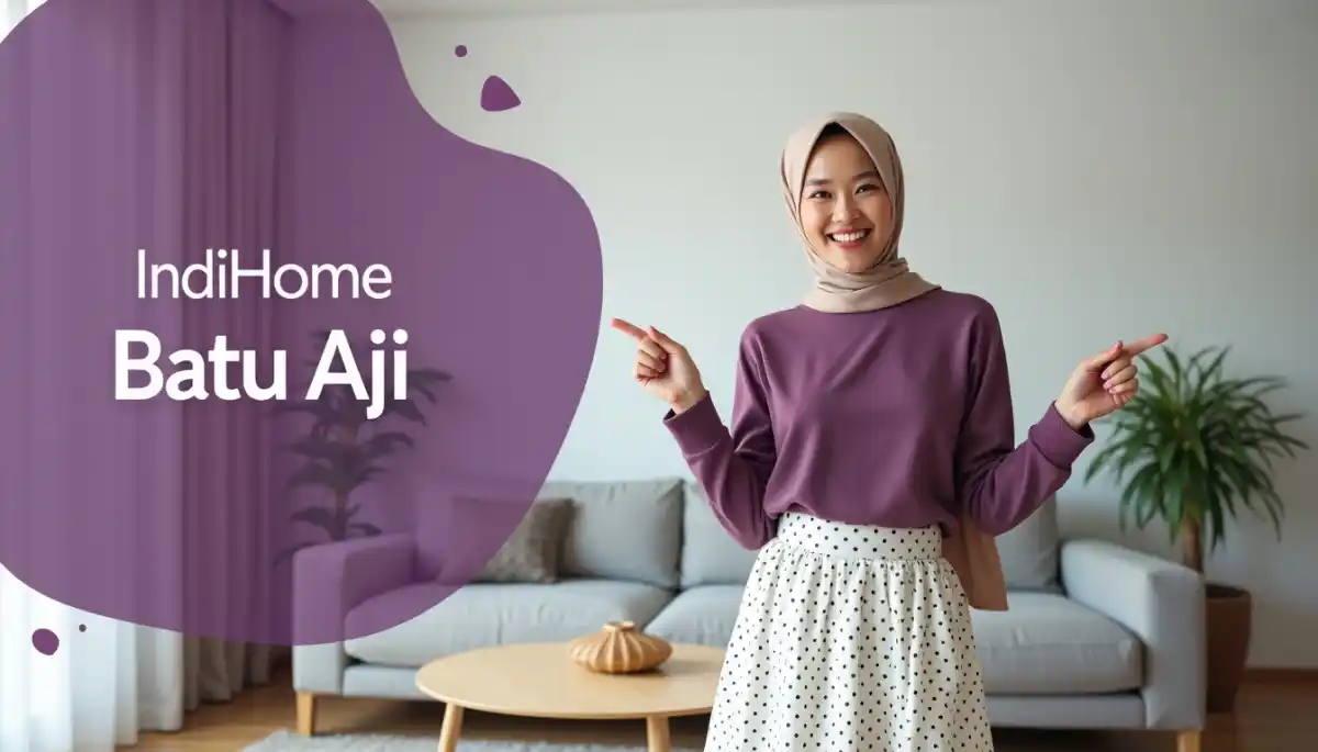 IndiHome Batu Aji | Promo Paket IndiHome