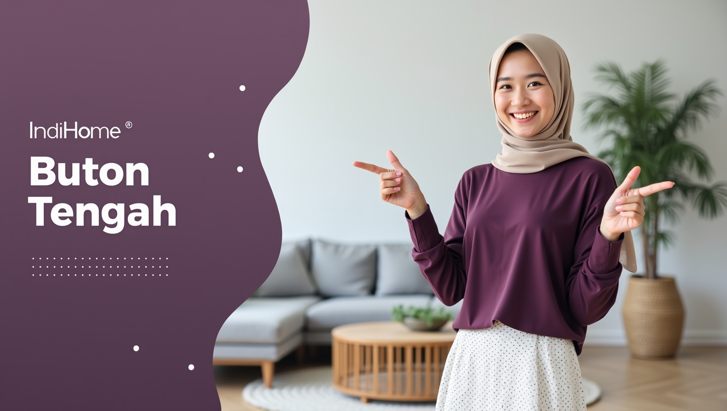 IndiHome Buton Tengah | Promo Paket IndiHome
