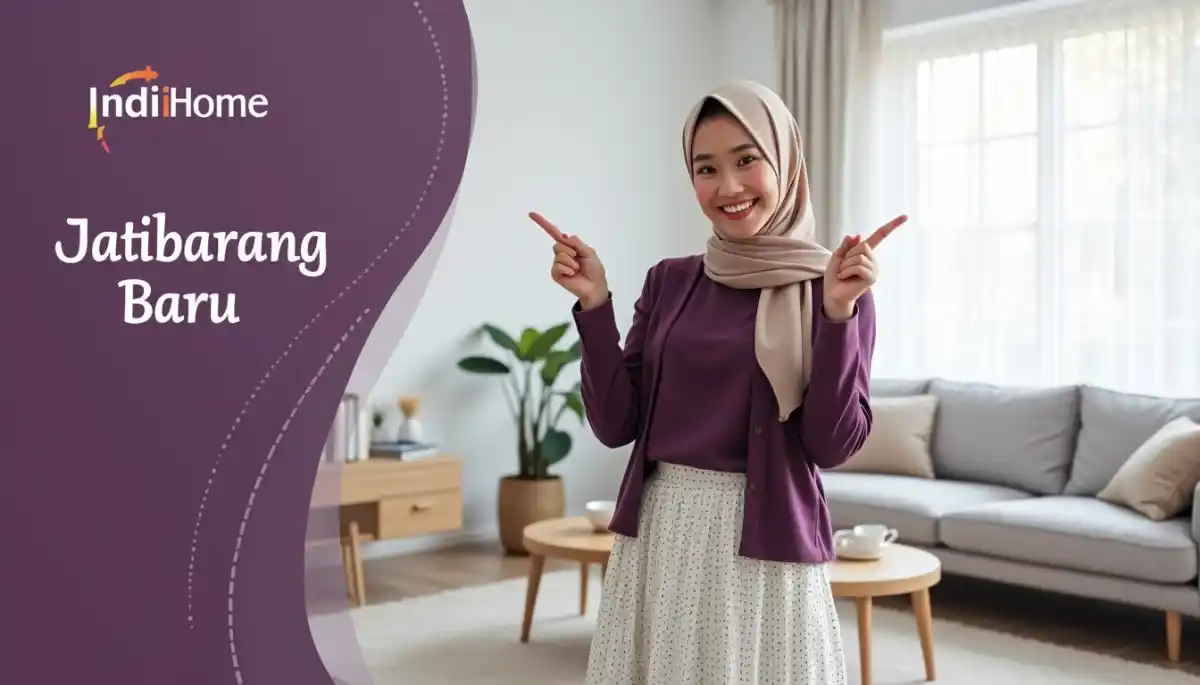 IndiHome Jatibarang Baru | Promo Paket IndiHome