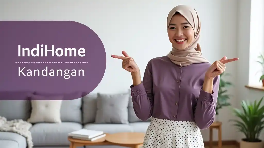 IndiHome Kandangan | Promo Paket IndiHome