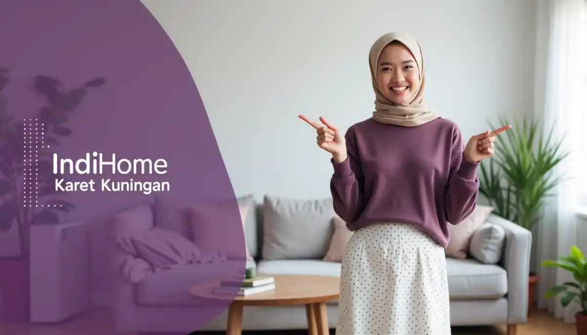 IndiHome Karet Kuningan | Promo Paket IndiHome