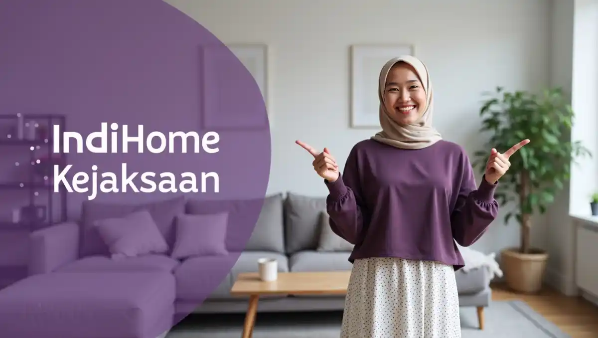 IndiHome Kejaksaan | Promo Paket IndiHome