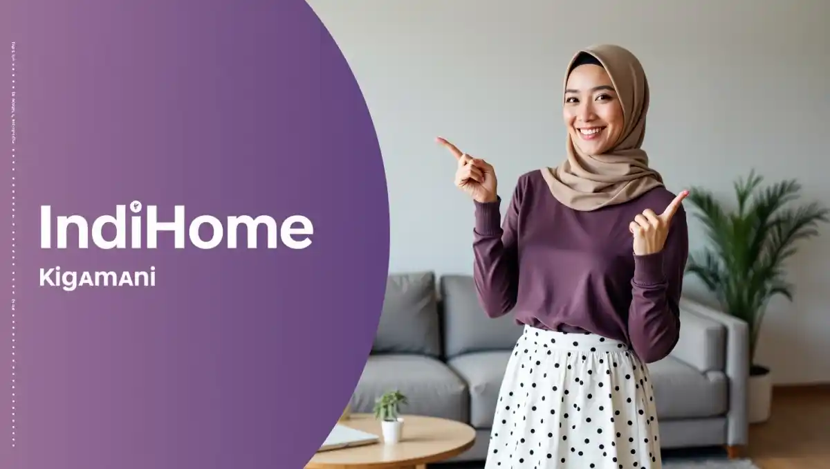 IndiHome Kigamani | Promo Paket IndiHome