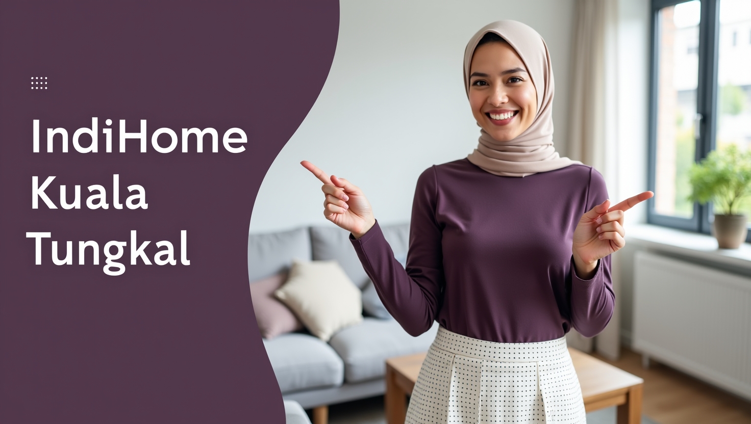 IndiHome Kuala Tungkal | Promo Paket IndiHome