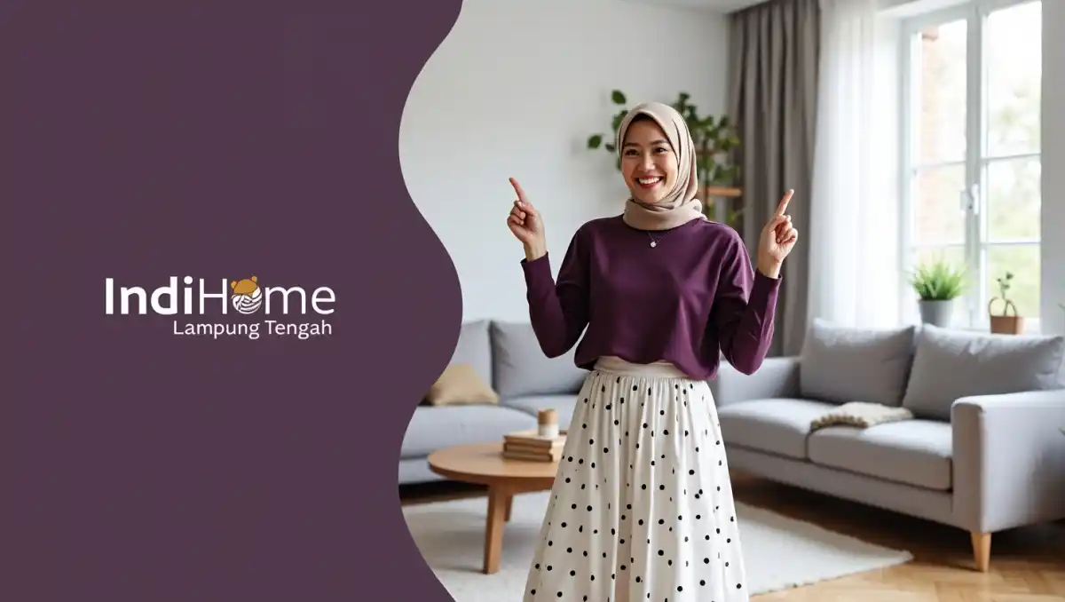 IndiHome Lampung Tengah | Promo Paket IndiHome