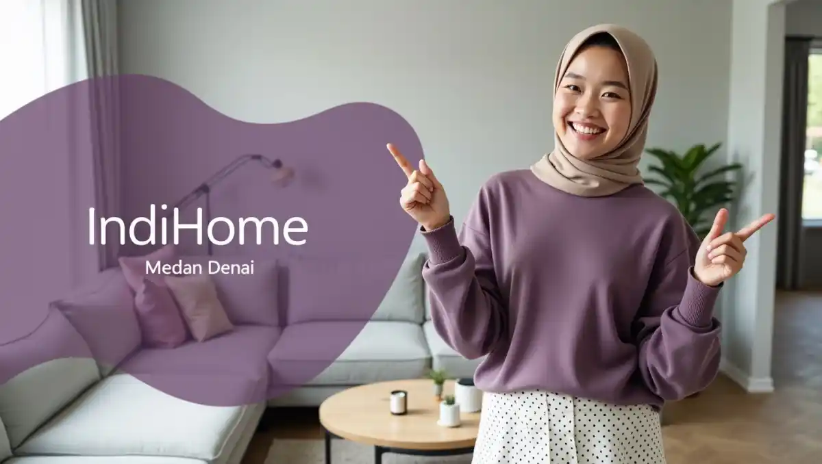 IndiHome Medan Denai | Promo Paket IndiHome