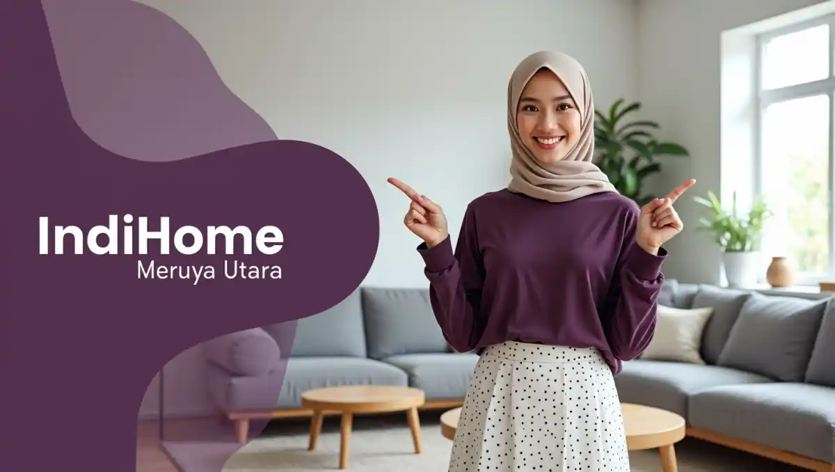 IndiHome Meruya Utara | Promo Paket IndiHome