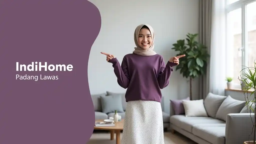 IndiHome Padang Lawas | Promo Paket IndiHome