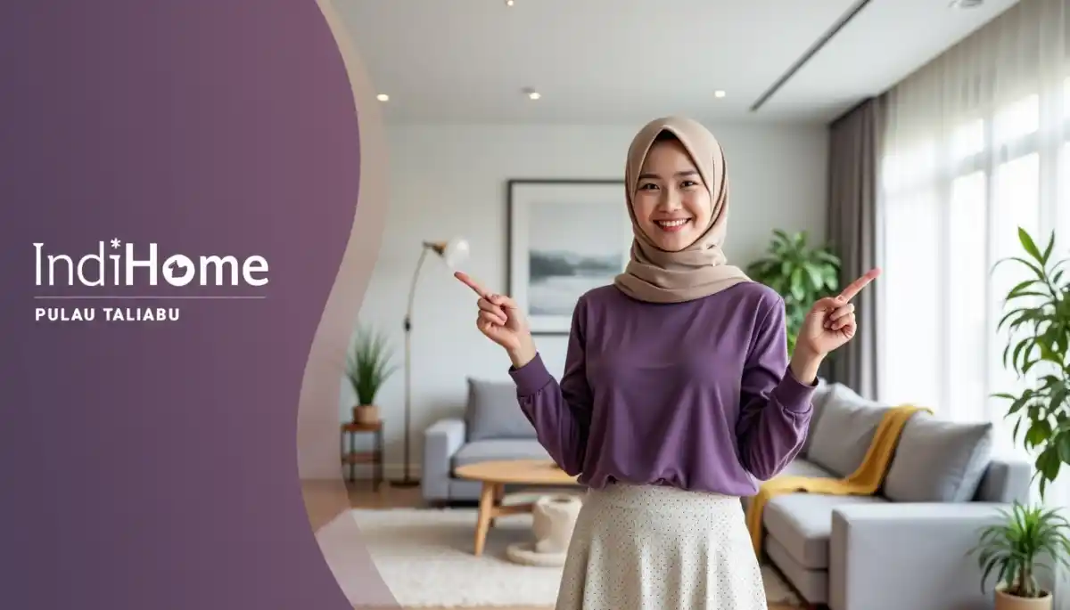 IndiHome Pulau Taliabu | Promo Paket IndiHome