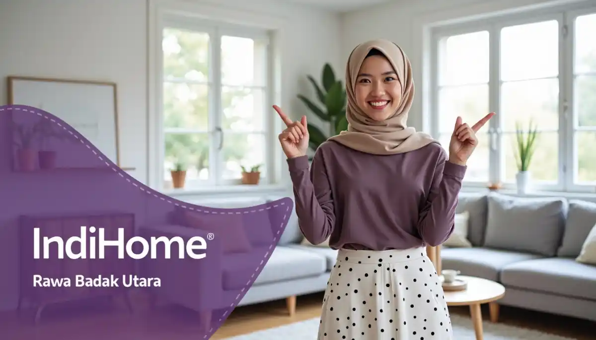 IndiHome Rawa Badak Utara | Promo Paket IndiHome