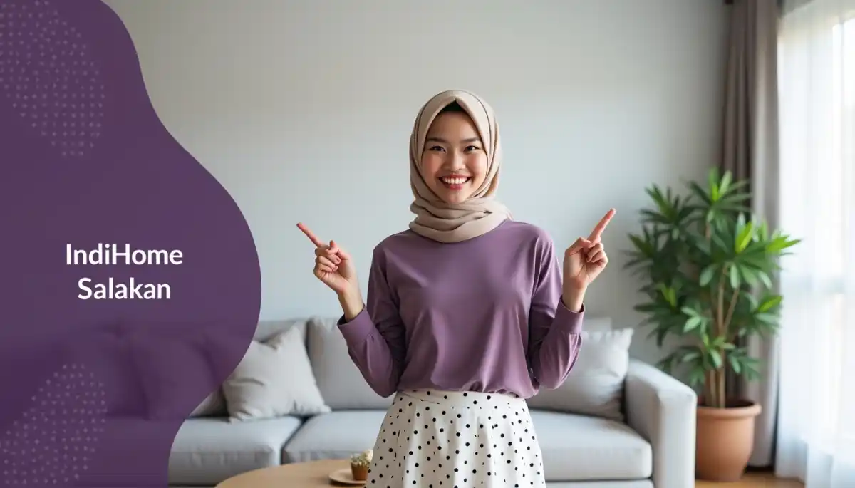 IndiHome Salakan | Promo Paket IndiHome