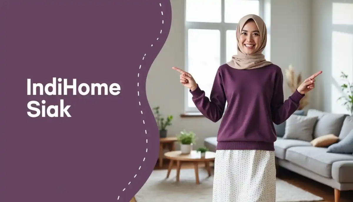 IndiHome Siak | Promo Paket IndiHome