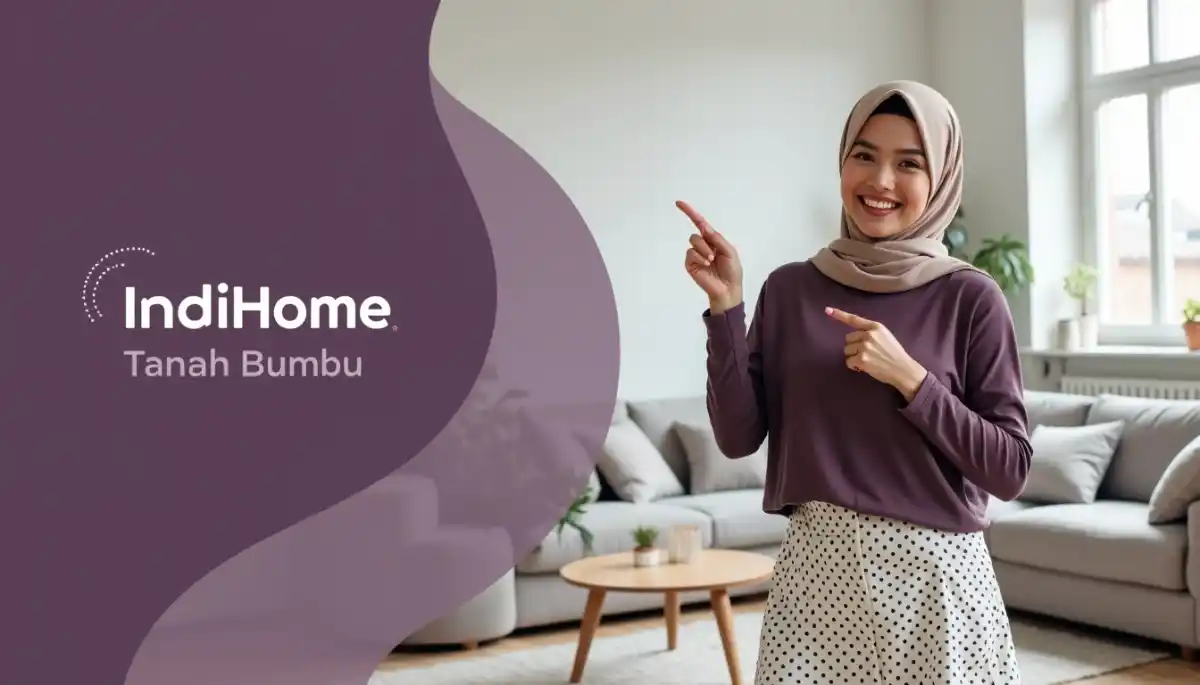 IndiHome Tanah Bumbu | Promo Paket IndiHome