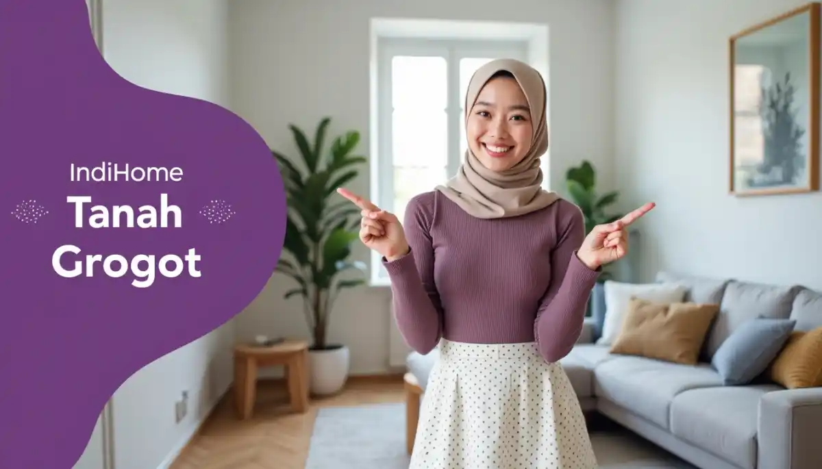 IndiHome Tanah Grogot | Promo Paket IndiHome