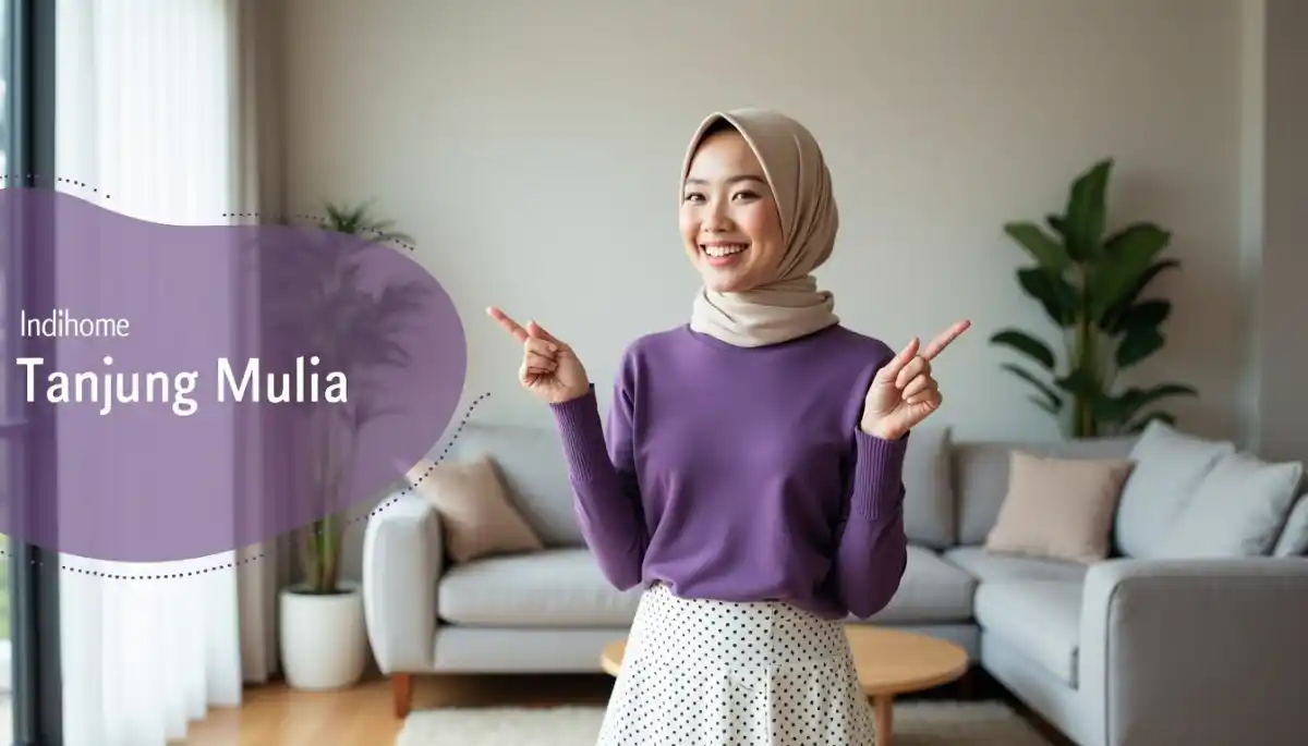 IndiHome Tanjung Mulia | Promo Paket IndiHome