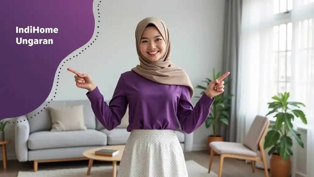IndiHome Ungaran | Promo Paket IndiHome