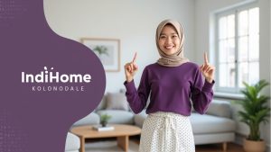 IndiHome Kolonodale | Harga Paket Pasang WiFi IndiHome Terbaru