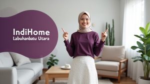 IndiHome Labuhanbatu Utara | Harga Paket Pasang WiFi IndiHome Terbaru
