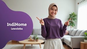 IndiHome Lewoleba | Harga Paket Pasang WiFi IndiHome Terbaru