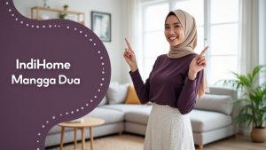 IndiHome Mangga Dua | Harga Paket Pasang WiFi IndiHome Terbaru