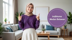 IndiHome Medan Belawan | Harga Paket Pasang WiFi IndiHome Terbaru