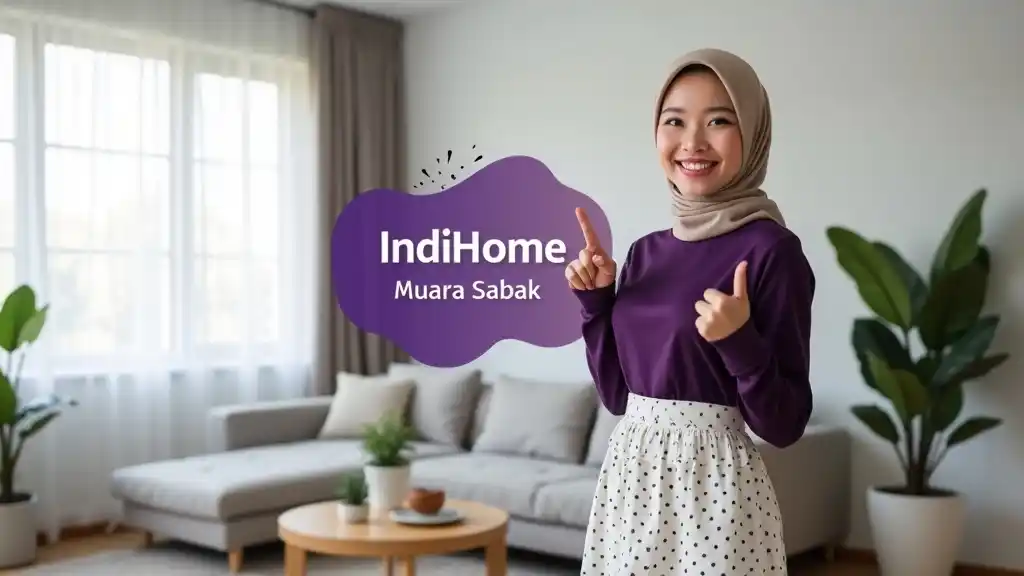 Indihome Muara Sabak