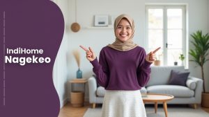 IndiHome Nagekeo | Harga Paket Pasang WiFi IndiHome Terbaru
