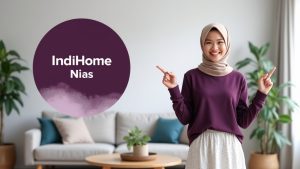 IndiHome Nias | Harga Paket Pasang WiFi IndiHome Terbaru