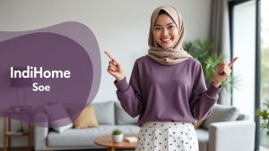 IndiHome Soe | Harga Paket Pasang WiFi IndiHome Terbaru