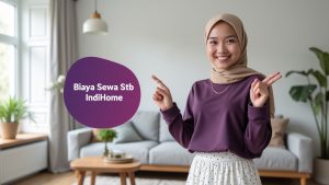 Biaya Sewa Stb IndiHome  | Harga Paket Pasang WiFi IndiHome Terbaru