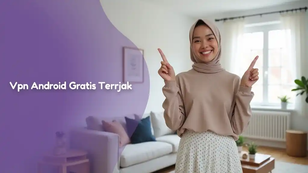 Vpn Android Gratis Terbaik