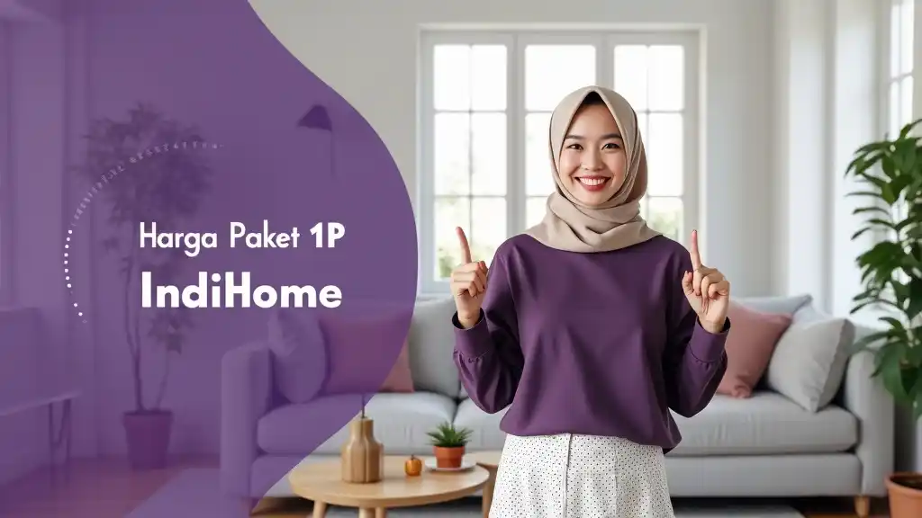 Harga Paket 1p Indihome